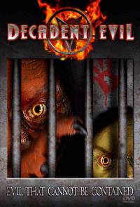 Decadent Evil