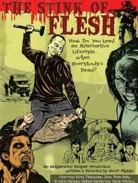 The Stink of Flesh (2005)