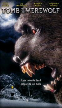 Tomb of the Werewolf (2004)