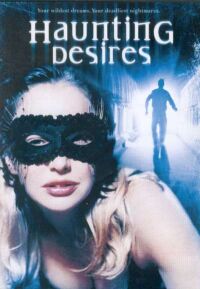 Haunting Desires