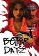 Better Dayz