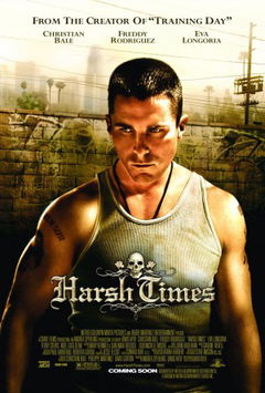Harsh Times (2005)