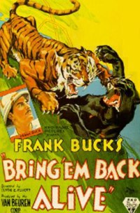 Bring 'Em Back Alive