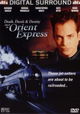 Death, Deceit & Destiny Aboard the Orient Express