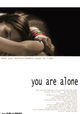 You Are Alone