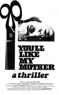 You'll Like My Mother (1972)