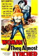 Woman They Almost Lynched