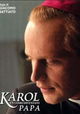 Karol, un uomo diventato Papa