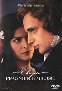 Chopin. Pragnienie milosci