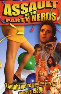 Assault of the Party Nerds