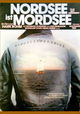 Nordsee ist Mordsee