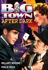 Big Town After Dark (1947)