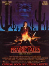 Grim Prairie Tales: Hit the Trail... to Terror (1990)