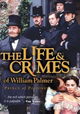 The Life and Crimes of William Palmer