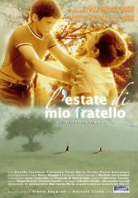 L'estate di mio fratello (2005)