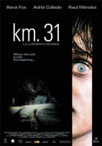 KM 31: Kilómetro 31 (2006)