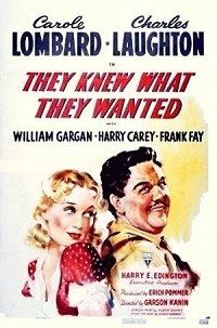 They Knew What They Wanted (1940)