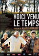 Voici venu le temps