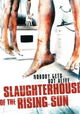 Slaughterhouse of the Rising Sun