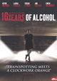 16 Years of Alcohol