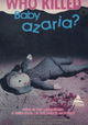 Who Killed Baby Azaria?