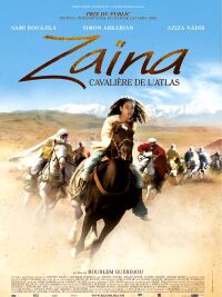 Zaïna, cavalière de l'Atlas (2005)