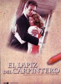El lápiz del carpintero (2003)