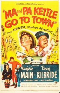 Ma and Pa Kettle Go to Town (1950)