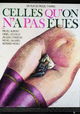 Celles qu'on n'a pas eues
