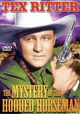 The Mystery of the Hooded Horsemen