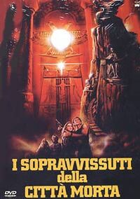 I sopravvissuti della città morta (1983)