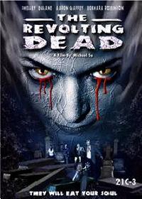 The Revolting Dead (2003)
