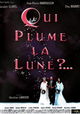 Qui plume la lune?