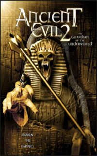 Ancient Evil 2: Guardian of the Underworld