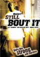 Still 'Bout It