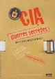 CIA: Guerres secrètes
