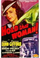 Hold That Woman!