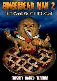 Gingerdead Man 2: Passion of the Crust