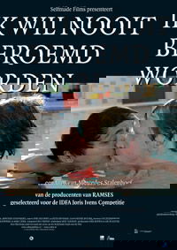 Ik wil nooit beroemd worden (2005)