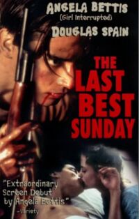 The Last Best Sunday (1999)