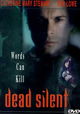 Dead Silent