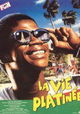La vie platinée