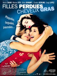 Filles perdues, cheveux gras (2002)