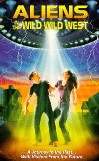 Aliens in the Wild, Wild West