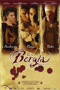 Los Borgia (2006)