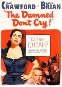 The Damned Don't Cry (1950)