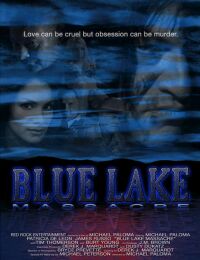 Blue Lake Massacre
