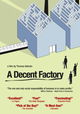 A Decent Factory