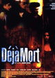 Déjà mort