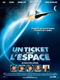 Un ticket pour l'espace (2006)